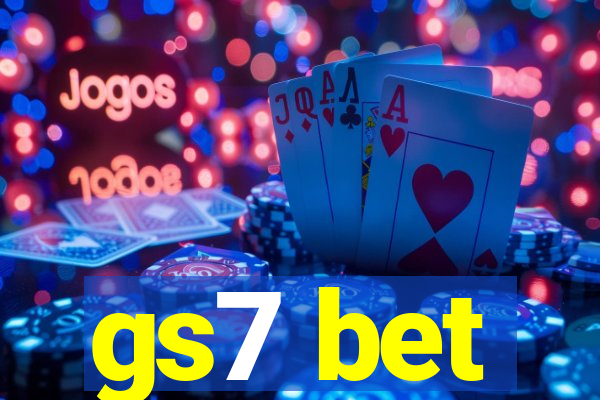 gs7 bet